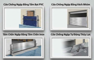Tổng hợp 4 loại cửa chống ngập phổ biến gồm cửa bạt PVC, vách nhôm ghép thanh, tấm chắn inox và cửa tự động thủy lực